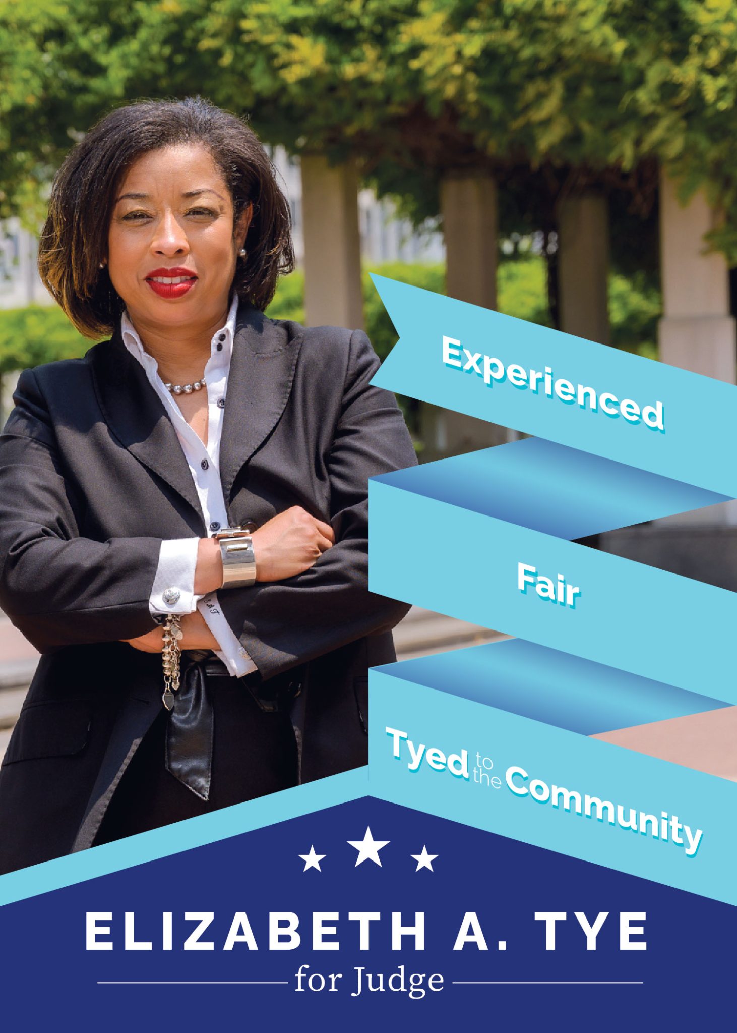 Elizabeth A. Tye For Judge